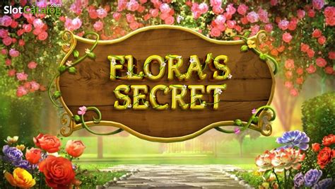 Flora's Secret 4